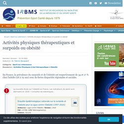 Activités physiques thérapeutiques et surpoids ou obésité / IRBMS, novembre 2020