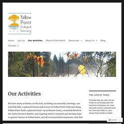 Our Activities – Yellow Point Ecological Society