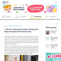 Critical Thinking for Kids: Games, Questions, Activities, Skills for Elementary School