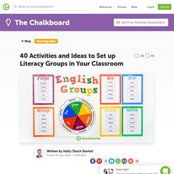 40 ideas and activities for literacy groups
