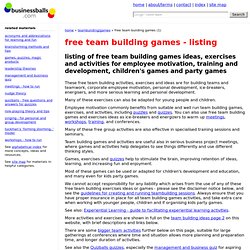team building games, business games and activities for team building, training, management, motivation, kids activities and childrens party games.