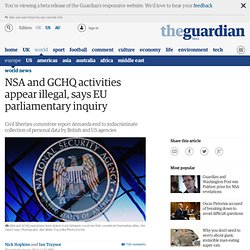 NSA and GCHQ activities appear illegal, says EU parliamentary inquiry