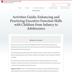 Activities Guide: Enhancing & Practicing Executive Function Skills