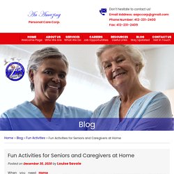 Fun Activities for Seniors and Caregivers at Home