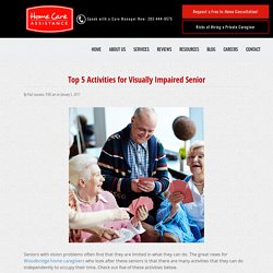 5 Fun Activities for Seniors with Poor Eyesight