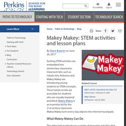 Makey Makey: STEM activities and lesson plans