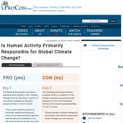 Is Human Activity Primarily Responsible for Global Climate Change? - Climate Change Debate - ProCon.org