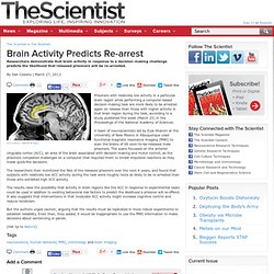 Brain Activity Predicts Re-arrest