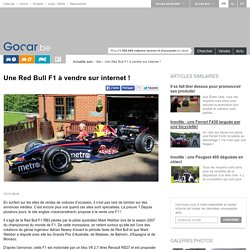 Actualité automobile : Une Red Bull F1 à vendre sur internet ! - Gocar.be