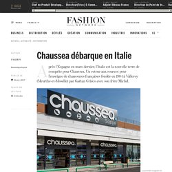 Chaussea débarque en Italie - Actualité : distribution (#882324)