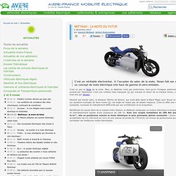 Actualité des motos électriques - Wattman : la moto du futur