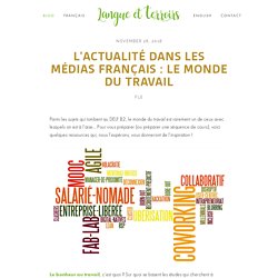 L'actualité dans les médias français : le monde du travail — Langue et Terroirs