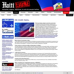 Haïti - Actualité : Zapping... - HaitiLibre.com : Toutes les nouvelles d’Haiti 7/7