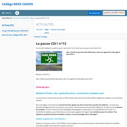 La pause CDI ! n°13 - ACTUALITES - Collège RENE CASSIN