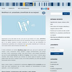 WordPress 4.6: ¡actualízate y benefíciate de sus mejoras!