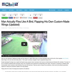 Man Actually Flies Like A Bird, Flapping His Own Custom-Made Wings (Updated)