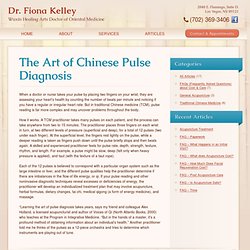 Dr. Fiona Kelley » The Art of Chinese Pulse Diagnosis