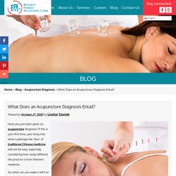 What Does an Acupuncture Diagnosis Entail?