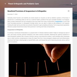 Beneficial Provisions of Acupuncture in Orthopedics