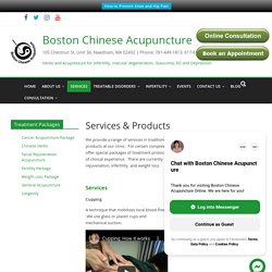Acupuncture Services and Herbal Products - Boston Chinese Acupuncture