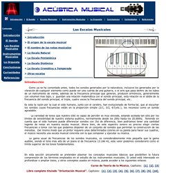   Acústica Musical:    Las Escalas Musicales 