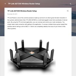TP-Link AD7200 Wireless Router Setup