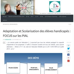 Adaptation et Scolarisation des élèves handicapés : FOCUS sur les PIAL – IDFO, Syndicat de personnels de direction, académie de Poitiers