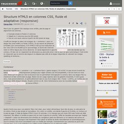 Structure HTML5 en colonnes CSS, fluide et adaptative (responsive) - Trucsweb.com