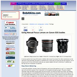 Canon EOS lens Adapters - Using Manual focus lenses on Canon EOS bodies