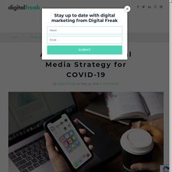 Adapting Your Social Media Strategy for COVID-19
