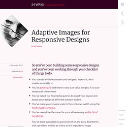 Adaptive Images for Responsive Designs