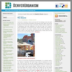 Adaptive Reuse « DenverUrbanism Blog