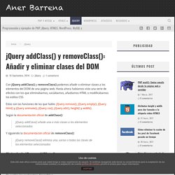 jQuery addClass() y removeClass(): Añadir y eliminar clases del DOM