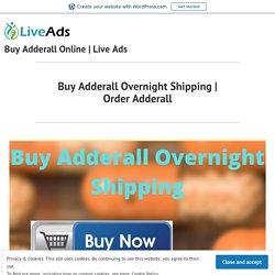 Order Adderall – Buy Adderall Online
