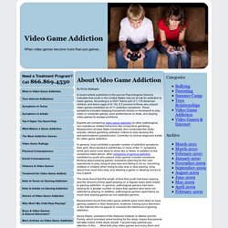 Video Game Addiction - Internet Gaming Addiction