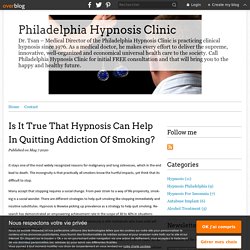 Is It True That Hypnosis Can Help In Quitting Addiction Of Smoking? - Philadelphia Hypnosis Clinic