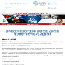 Doctor for Suboxone Addiction Treatment Attleboro & Providence