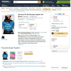 The Inner Fix: Be Stronger, Happier and Braver.: Amazon.co.uk: Persia Lawson, Joey Bradford, Addictive Daughter: 9781473620209: Books