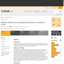 Addictive Internet Use among Korean Adolescents: A National Survey