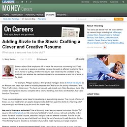 Adding Sizzle to the Steak: Crafting a Clever and Creative Resume