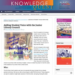 Adding Student Voice with the Junior Library Council
