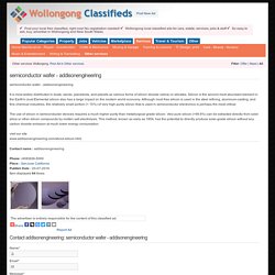 semiconductor wafer - addisonengineering -wollongong-classifieds