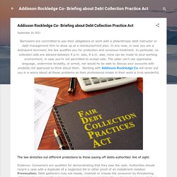 Addisson Rockledge Co- Briefing about Debt Collection Practice Act
