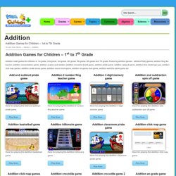 Addition Games for Children – 1st to 7th Grade