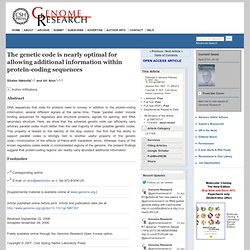 The genetic code is nearly optimal for allowing additional information within protein-coding sequences