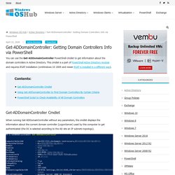 Get-ADDomainController: Getting Domain Controllers Info via PowerShell