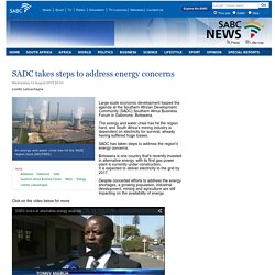 SADC takes steps to address energy concerns:Wednesday 12 August 2015