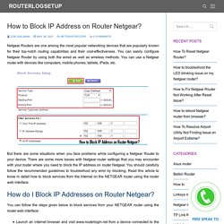 How to Block IP Address on Router Netgear?