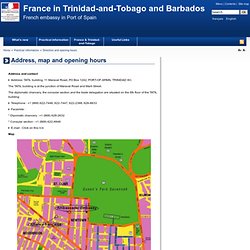 The French Embassy in Trinidad-and-Tobago and Barbados