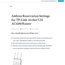 Address Reservation Settings for TP-Link Archer C55 AC1200 Router – tp